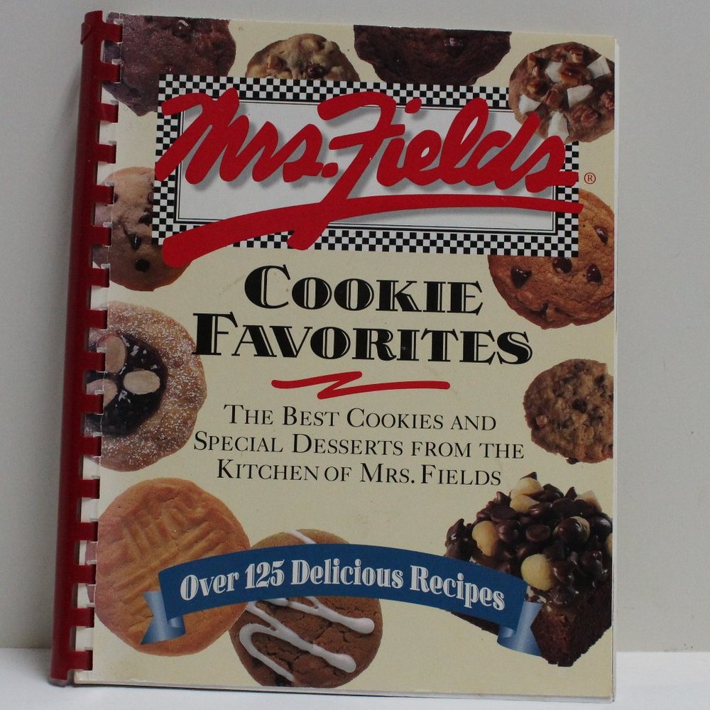 Loved Mrs. Fields Cookie Favorites Recipe or Cook Book - Over 125 Recipes